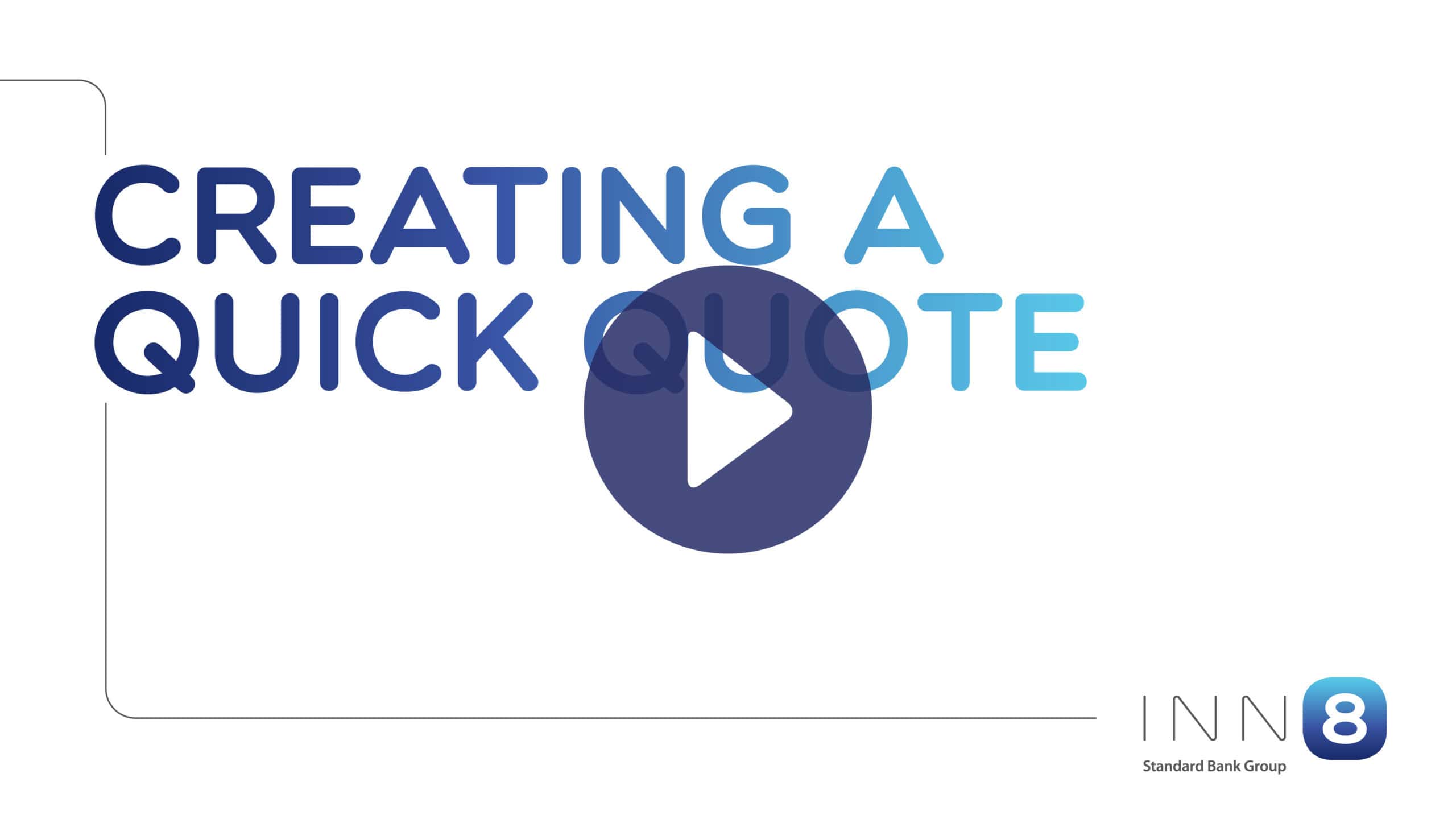 Creating-a-quick-Quote